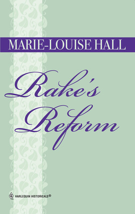 Title details for Rake's Reform by Marie-Louise Hall - Available